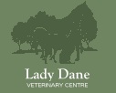 Lady Dane Veterinary Centre